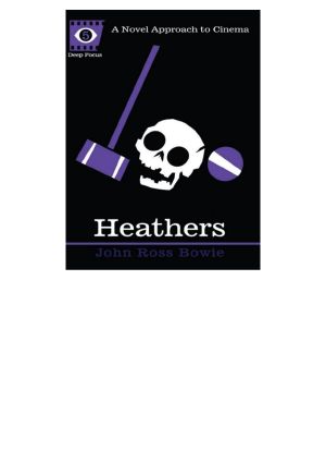 [Deep Focus 06] • Heathers